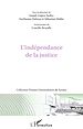 Téléchargez le livre numérique:  L'indépendance de la justice