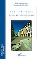 Téléchargez le livre numérique:  La ville & les arts