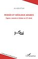 Téléchargez le livre numérique:  Pensée et idéologie arabes. Figures, courants et thèmes au XXe siècle