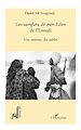 Téléchargez le livre numérique:  LES SANGLOTS DE MON EDEN DE L'ENNEDI UNE ENFANCE DES SABLES