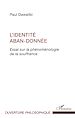 Téléchargez le livre numérique:  Identité aban-donnée
