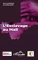 Téléchargez le livre numérique:  L'esclavage au Mali