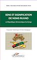 Téléchargez le livre numérique:  Sens et signification de noms ruund en République démocratique du Congo