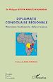 Téléchargez le livre numérique:  Diplomatie congolaise régionale
