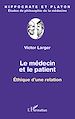 Téléchargez le livre numérique:  Le médecin et le patient