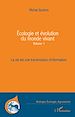 Téléchargez le livre numérique:  Ecologie et évolution du monde vivant (Volume 1)