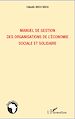 Téléchargez le livre numérique:  Manuel de gestion des organisations de l'économie sociale et solidaire