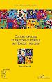 Téléchargez le livre numérique:  Culture populaire et politique culturelle au Mexique (1920-2006)