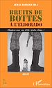 Téléchargez le livre numérique:  Bruits de bottes à l'Eldorado