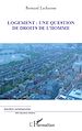 Téléchargez le livre numérique:  Logement : Une question de droits de l'homme