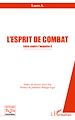 Téléchargez le livre numérique:  L'esprit de combat