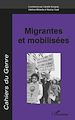 Téléchargez le livre numérique:  Migrantes et mobilisées
