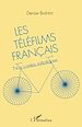 Téléchargez le livre numérique:  Les téléfilms français