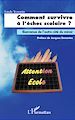 Téléchargez le livre numérique:  Comment survivre à l'échec scolaire ?