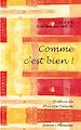 Téléchargez le livre numérique:  Comme c'est bien