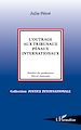 Téléchargez le livre numérique:  L'outrage aux tribunaux pénaux internationaux