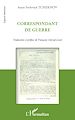 Téléchargez le livre numérique:  Correspondant de guerre