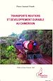 Téléchargez le livre numérique:  Transports routiers et développement durable au Cameroun