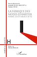 Téléchargez le livre numérique:  La fabrique des modes d'habiter