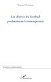 Téléchargez le livre numérique:  Dérives du football professionnel contemporain