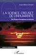 Téléchargez le livre numérique:  La science, creuset de l'inhumanité