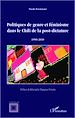 Téléchargez le livre numérique:  Politiques de genre et féminisme dans le Chili de la post-dictature 1990-2010