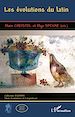 Téléchargez le livre numérique:  Les évolutions du latin
