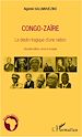 Téléchargez le livre numérique:  Congo-Zaïre le destin tragique d'une nation