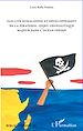 Téléchargez le livre numérique:  Faillite somalienne et développement de la piraterie : enjeu géopolitique majeur dans l'Océan Indien