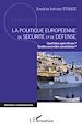Téléchargez le livre numérique:  La politique européenne de sécurité et de défense