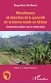 Téléchargez le livre numérique:  Microfinance et réduction de la pauvreté de la femme rurale en Afrique