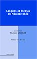 Téléchargez le livre numérique:  Langues et médias en Méditerranée