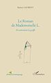 Téléchargez le livre numérique:  Roman de mademoiselle L en attendant la greffe