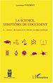 Téléchargez le livre numérique:  La science, symptôme de l'occident