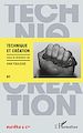 Téléchargez le livre numérique:  Technique et création