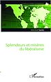 Téléchargez le livre numérique:  Splendeurs et misères du libéralisme