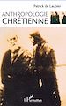 Téléchargez le livre numérique:  Anthropologie chrétienne