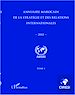 Téléchargez le livre numérique:  Annuaire marocain de la stratégie et des relations internationales 2012 (Tome 1)