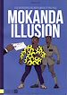 Téléchargez le livre numérique:  Mokanda illusion