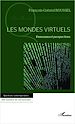 Téléchargez le livre numérique:  Les mondes virtuels