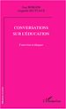 Téléchargez le livre numérique:  Conversations sur l'éducation
