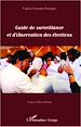 Téléchargez le livre numérique:  Guide de surveillance et d'observation des élections