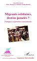 Téléchargez le livre numérique:  Migrants solidaires, destins jumelés ?