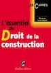Téléchargez le livre numérique:  L'essentiel du droit de la construction