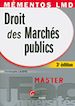 Téléchargez le livre numérique:  Mémentos LMD. Droit des marchés publics - 3e édition