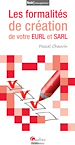 Téléchargez le livre numérique:  Les formalités de création de votre EURL et SARL