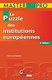 Téléchargez le livre numérique:  Master Pro. Le puzzle des institutions européennes - 4e édition