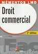 Téléchargez le livre numérique:  Mémentos LMD. Droit commercial - 2e édition
