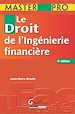 Téléchargez le livre numérique:  Master Pro. Le Droit de l'Ingénierie financière - 3e édition