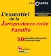 Téléchargez le livre numérique:  L'essentiel de la Jurisprudence civile - Famille